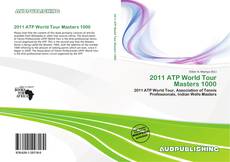 Portada del libro de 2011 ATP World Tour Masters 1000