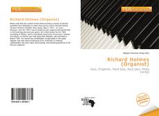 Bookcover of Richard Holmes (Organist)