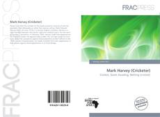 Mark Harvey (Cricketer) kitap kapağı