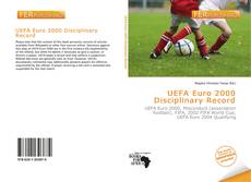 Couverture de UEFA Euro 2000 Disciplinary Record