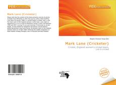 Mark Lane (Cricketer)的封面