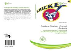 Buchcover von Garrison Stadium (Cricket Ground)