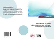 Portada del libro de John Jacob Astor IV