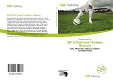 Bookcover of 2012 Portland Timbers Season