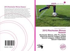 Buchcover von 2012 Rochester Rhinos Season