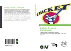 Capa do livro de College Ground, Cheltenham 