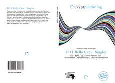 Bookcover of 2011 Bella Cup – Singles