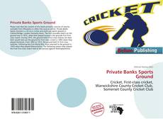 Portada del libro de Private Banks Sports Ground