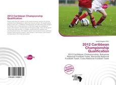 Bookcover of 2012 Caribbean Championship Qualification