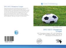 Bookcover of 2012 GCC Champions League