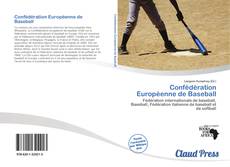 Bookcover of Confédération Européenne de Baseball