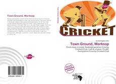 Portada del libro de Town Ground, Worksop