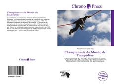 Bookcover of Championnats du Monde de Trampoline