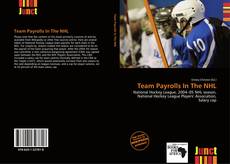 Bookcover of Team Payrolls In The NHL