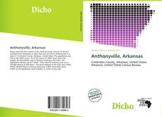 Bookcover of Anthonyville, Arkansas