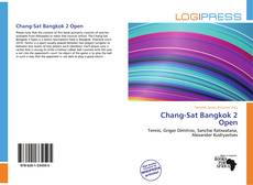 Couverture de Chang-Sat Bangkok 2 Open