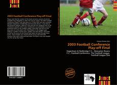 Portada del libro de 2003 Football Conference Play-off Final