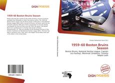 Bookcover of 1959–60 Boston Bruins Season