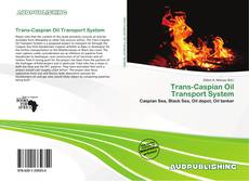 Trans-Caspian Oil Transport System kitap kapağı