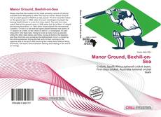 Capa do livro de Manor Ground, Bexhill-on-Sea 