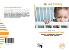 Capa do livro de School Health Education Study 