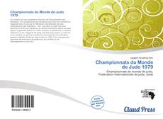 Bookcover of Championnats du Monde de Judo 1979