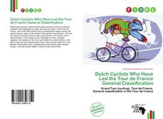 Capa do livro de Dutch Cyclists Who Have Led the Tour de France General Classification 