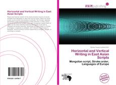 Capa do livro de Horizontal and Vertical Writing in East Asian Scripts 