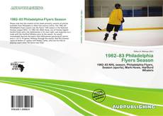 Portada del libro de 1982–83 Philadelphia Flyers Season