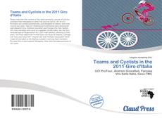 Portada del libro de Teams and Cyclists in the 2011 Giro d'Italia