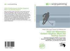 Borítókép a  2002–03 Minnesota Golden Gophers Men's Ice Hockey Season - hoz