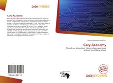 Bookcover of Cary Academy