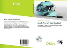 Couverture de Mark French (Ice Hockey)