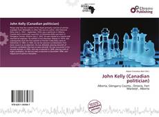 Buchcover von John Kelly (Canadian politician)