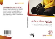 Bookcover of Air Force Falcons Men's Ice Hockey