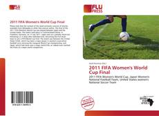 Обложка 2011 FIFA Women's World Cup Final