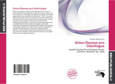 Buchcover von Union Danese pro Interlingua