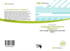 Bookcover of Language Education in Singapore