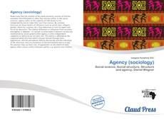 Bookcover of Agency (sociology)