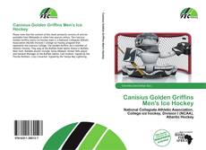 Portada del libro de Canisius Golden Griffins Men's Ice Hockey