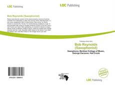 Bookcover of Bob Reynolds (Saxophonist)