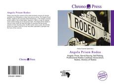 Bookcover of Angola Prison Rodeo