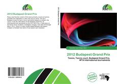 Bookcover of 2012 Budapest Grand Prix