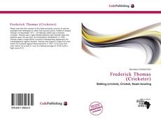 Bookcover of Frederick Thomas (Cricketer)