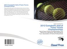 Bookcover of 2012 Campbell's Hall of Fame Tennis Championships