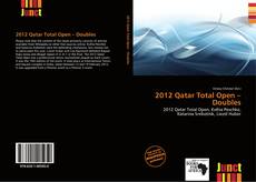 Bookcover of 2012 Qatar Total Open – Doubles