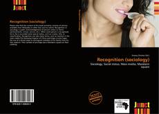 Bookcover of Recognition (sociology)