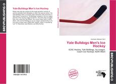 Capa do livro de Yale Bulldogs Men's Ice Hockey 