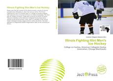 Borítókép a  Illinois Fighting Illini Men's Ice Hockey - hoz