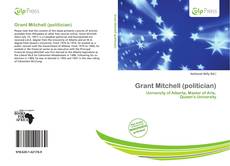 Portada del libro de Grant Mitchell (politician)